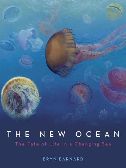 Title details for The New Ocean by Bryn Barnard - Wait list
